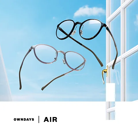 【OWNDAYS】「AIR」 아주 가볍고, 계속 부드럽습니다.공기와 같은 걸 기분을 실현!